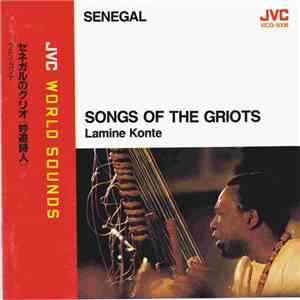 Lamine Konte - Senegal - Songs Of The Griots flac album