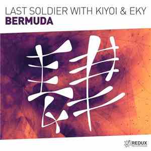 Last Soldier With Kiyoi & Eky - Bermuda flac album