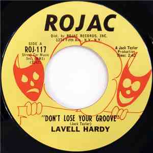 Lavell Hardy - Don't Lose Your Groove flac album
