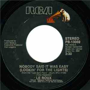 Le Roux - Nobody Said It Was Easy (Lookin' For The Lights) flac album