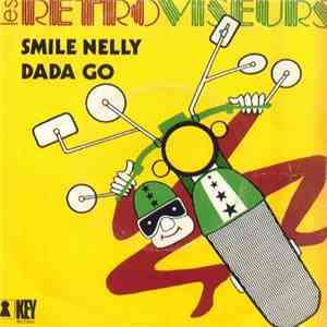 Les Retroviseurs - Smile Nelly / Dada Go flac album