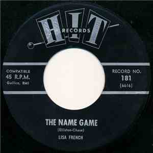 Lisa French  / Leroy Jones  - The Name Game / You Don't Want My Love flac album