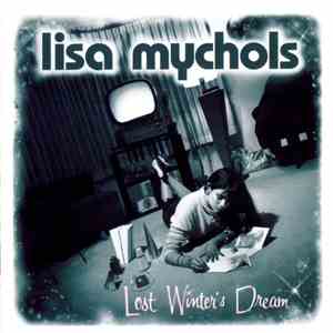 Lisa Mychols - Lost Winter's Dream flac album