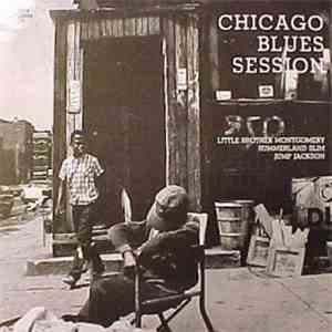 Little Brother Montgomery, Sunnyland Slim And Jump Jackson - Chicago Blues Session flac album