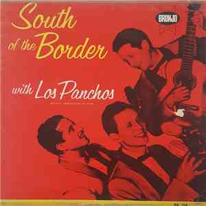 Los Panchos - South Of The Border With Los Panchos flac album