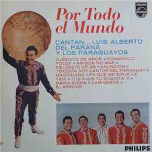 Luis Alberto del Parana y Los Paraguayos - Jueguito De Amor flac album
