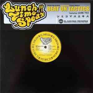 Lunch Time Speax - Beat On Tactics flac album