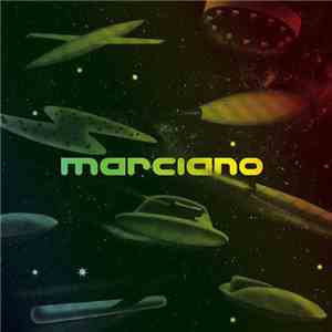 Marciano - Efectos Extraterrestres flac album