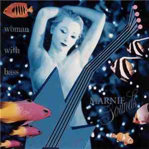 Marnie Sounds - Woman With Bass flac album