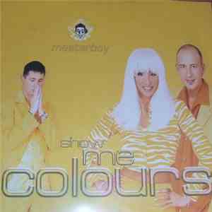 Masterboy - Show Me Colours flac album