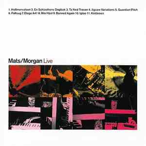 Mats/Morgan - Live flac album