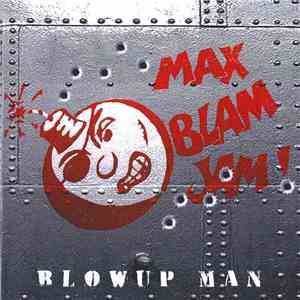 Max Blam Jam - Blowup Man flac album