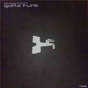 Mendoza & Cerutti - Gotta Funk flac album