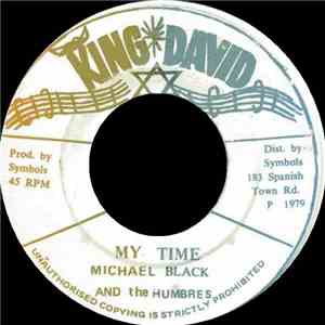 Michael Black  And The Humbres - My Time flac album