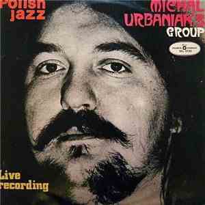 Michal Urbaniak's Group - Live Recording flac album