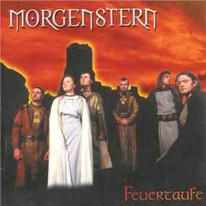Morgenstern  - Feuertaufe flac album