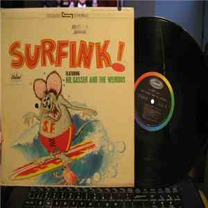 Mr. Gasser & The Weirdos - Surfink! flac album