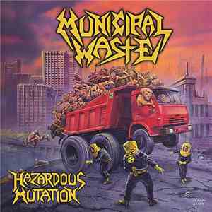 Municipal Waste - Hazardous Mutation flac album