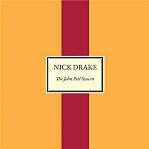 Nick Drake - The John Peel Session flac album