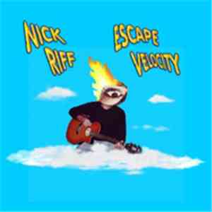 Nick Riff - Escape Velocity flac album