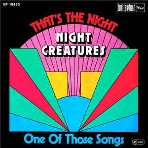 Night Creatures - That's The Night / One Of Those Songs flac album