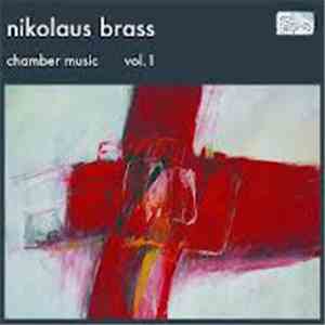 Nikolaus Brass - Chamber Music Vol. 1 flac album