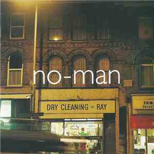 No-Man - Dry Cleaning Ray flac album