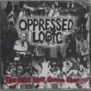 Oppressed Logic - The Past Ain't Gonna Change flac album