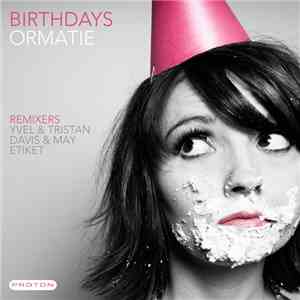 Ormatie - Birthdays flac album