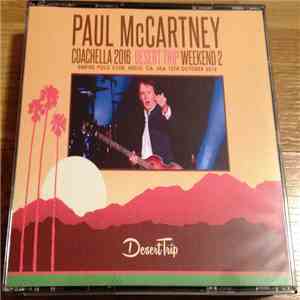 Paul McCartney - Coachella 2016 Desert Trip Weekend 2 flac album