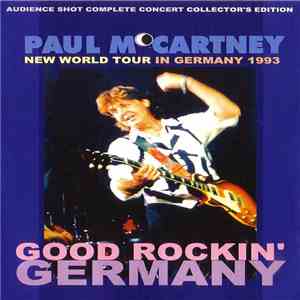 Paul McCartney - Good Rockin' Germany flac album