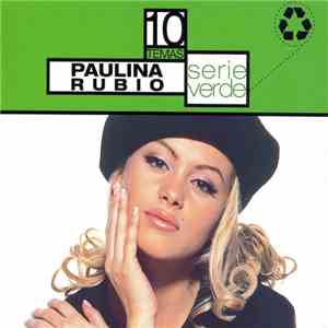Paulina Rubio - Serie Verde flac album
