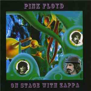 Pink Floyd - On Stage With Zappa flac album
