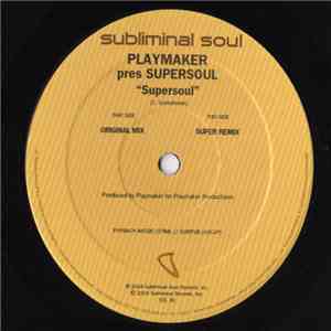 Playmaker Presents Supersoul  - Supersoul flac album
