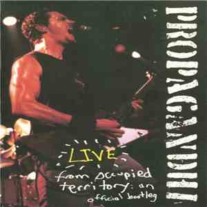 Propagandhi - Live From Occupied Territory: An Official Bootleg flac album