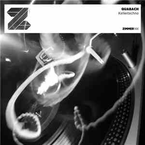 Quabach - Kellertechno flac album