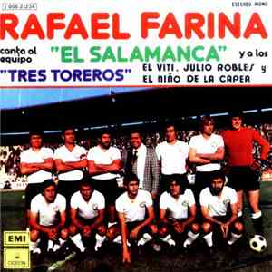 Rafael Farina - El Salamanca / Tres Toreros flac album