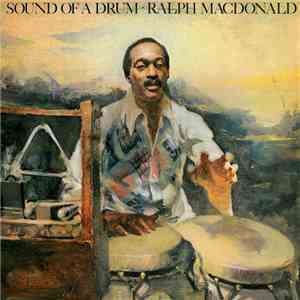 Ralph MacDonald - Sound Of A Drum flac album