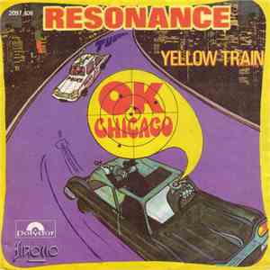 Resonance - Ok Chicago / Yellow Train flac album
