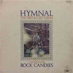 Rock Candies - Hymnal (The First & Last Album) flac album