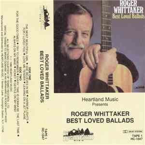 Roger Whittaker - Best Loved Ballads Tape 1 flac album