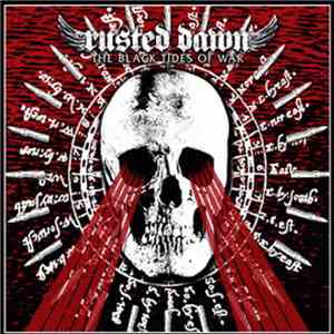 Rusted Dawn - The Black Tides Of War flac album