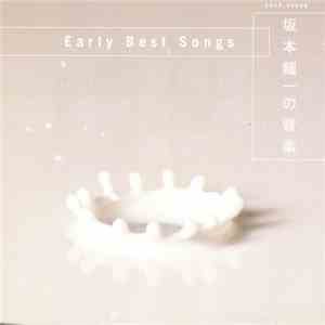 Ryuichi Sakamoto - Early Best Songs flac album