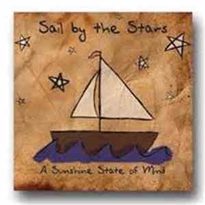 Sail By The Stars - A Sunshine State Of Mind flac album