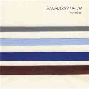 Sambassadeur - New Moon flac album
