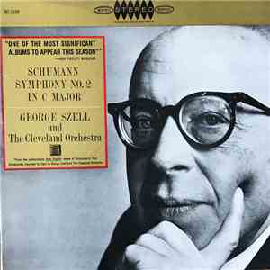 Schumann - George Szell And The Cleveland Orchestra - Symphony No. 2 In C Major flac album