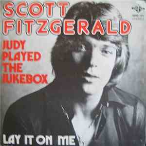 Scott Fitzgerald - Judy Played The Jukebox flac album