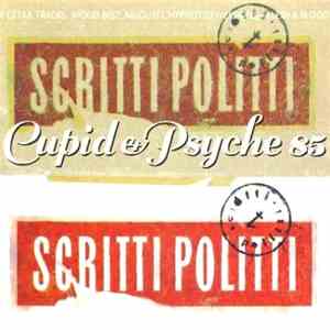 Scritti Politti - Cupid & Psyche 85 flac album
