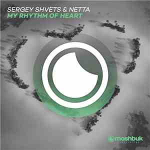 Sergey Shvets & Netta  - My Rhythm of Heart flac album