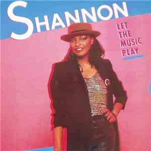 Shannon - Let The Music Play flac album